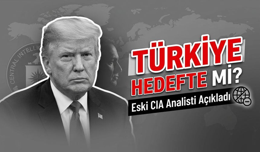 Eski CIA Analisti Açıkladı: “İsrail’in Sıradaki Hedefi Türkiye mi?”