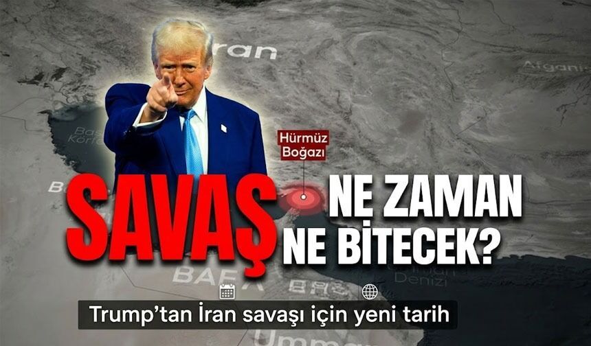 İran savaşı ne zaman bitecek? Trump’tan yeni takvim açıklaması
