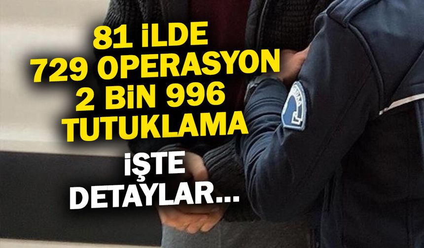 81 İlde 729 Operasyon! Bakan Gürlek Açıkladı...