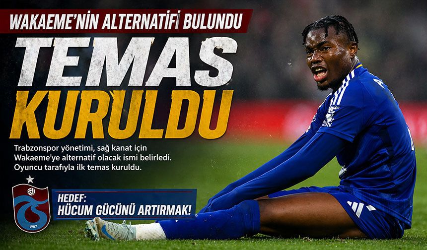 Fırtına Kanat Transferine Yöneldi! İşte Wakaeme’nin alternatifi bulundu