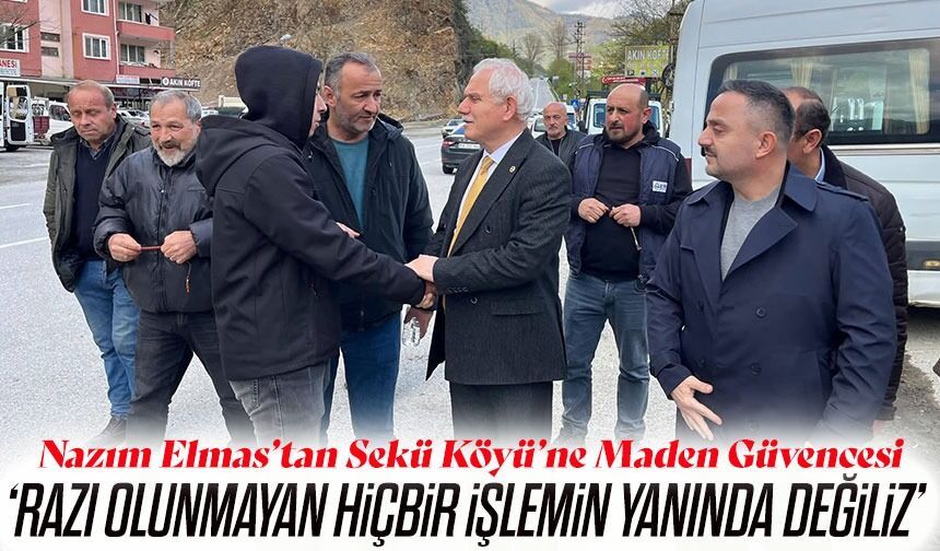 Nazım Elmas Köylülerle Buluştu: Maden Süreci Nasıl İlerleyecek?