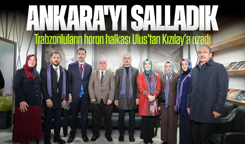 Trabzon Günleri’nde horon coşkusu: Ulus’tan Kızılay’a uzandı