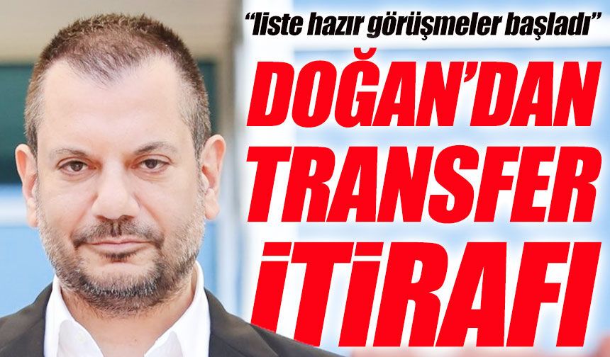 Trabzonspor Başkanı Ertuğrul Doğan Flaş İtiraf; "Transfer Listesi Hazır Görüşmeler Başladı!"