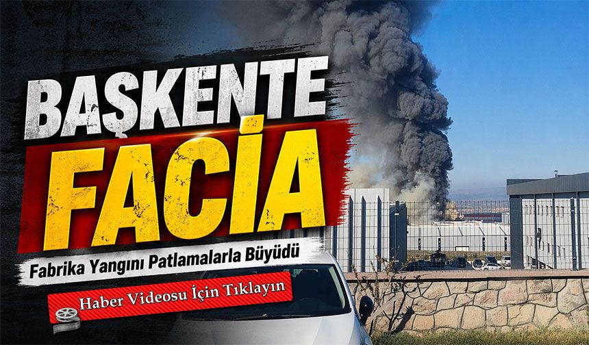 Son Dakika Ankara Sincan’da Fabrika Yangını Ekipler Seferber Oldu