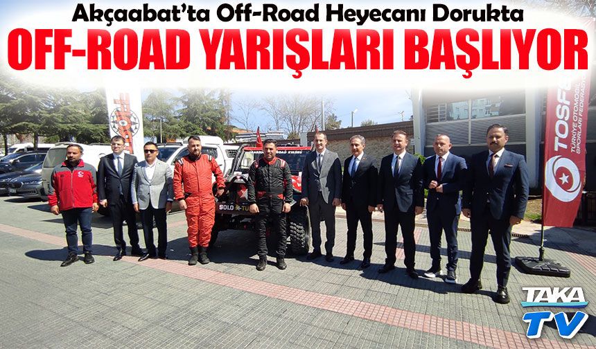 Akçaabat’ta Off-Road Heyecanı Dorukta; Off-Road Yarışları Başlıyor