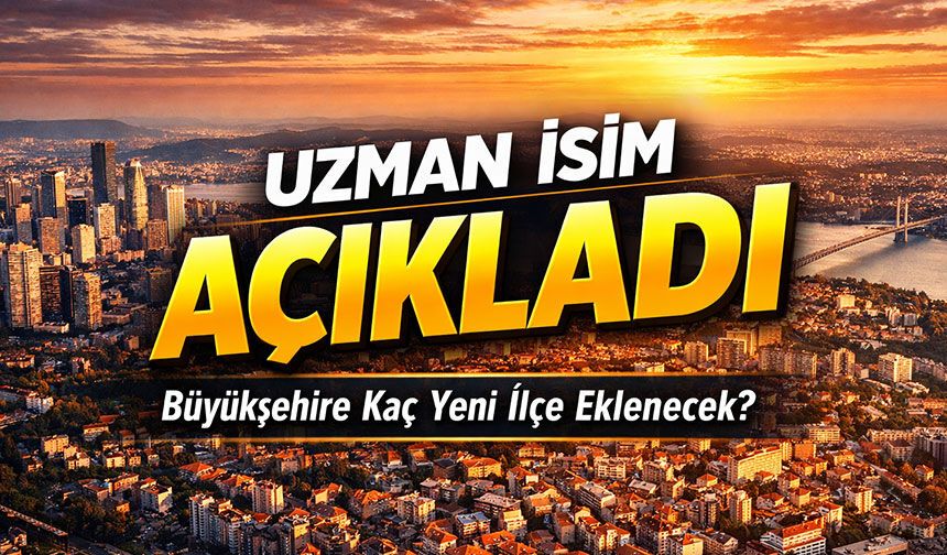 İslam Memiş’ten Büyükşehir İçin Şok İddia: Yeni İlçeler Yolda