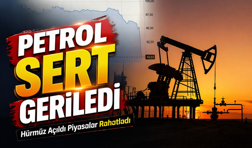 Hürmüz Boğazı Açıldı Petrol Fiyatları Sert Düştü