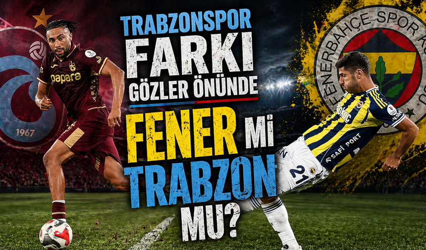 Fenerbahçe dev kadroya rağmen yarıştan koparken, Trabzonspor sınırlı bütçeyle zirveyi bırakmadı