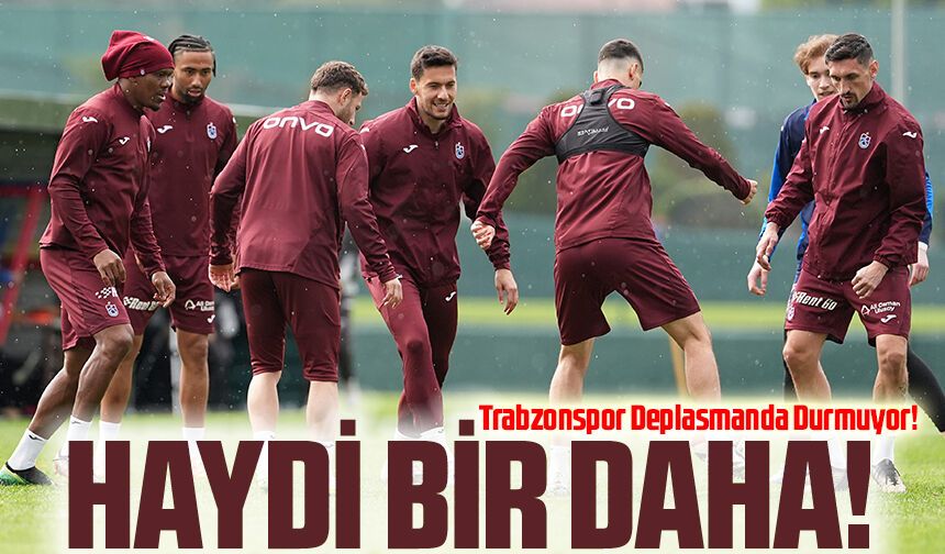 Trabzonspor Deplasmanda Durmuyor! Alanya Öncesi Müthiş Seri