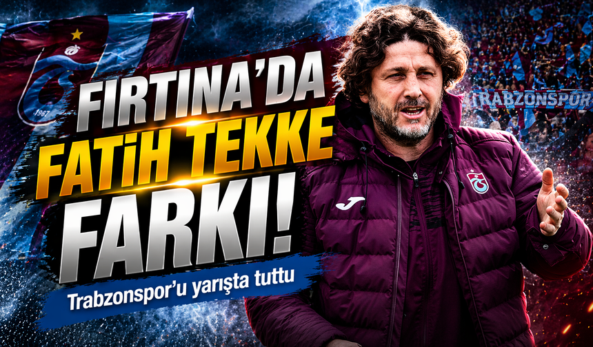 Trabzonlu Fatih Tekke Farkını Ortaya Koydu;Trabzonspor’u yarışta tuttu