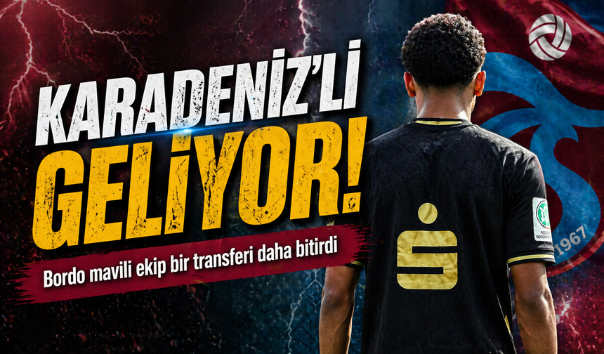 Bordo Mavili Ekip Bir Transferi Daha Bitirdi; Karadeniz’li Geliyor!