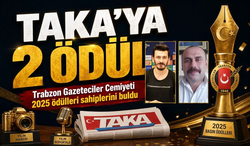 Taka’ya Çifte Ödül! Trabzon’da Gazeteciler Yarışması Sonuçlandı