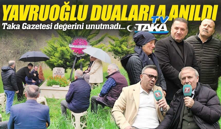 Harun Yavruoğlu Dualarla Anıldı: Yavruoğlu’nun 6. Yılında Duygu Dolu Anma Töreni