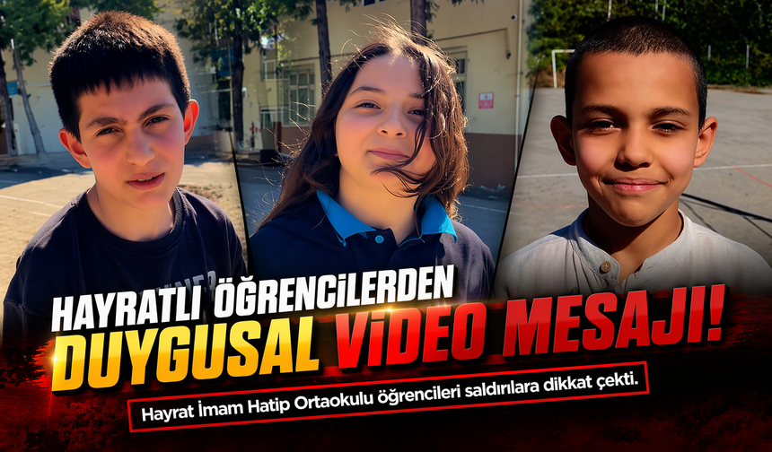 Hayratlı Öğrencilerden Türkiye’yi Duygulandıran Video: Bakın Ne Mesaj Verdiler...