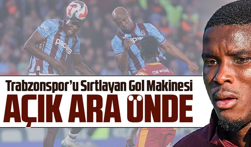 FIrtına'nın Nijeryalı yıldızı Paul Onuachu, Takımını zirvede tutmayı başardı