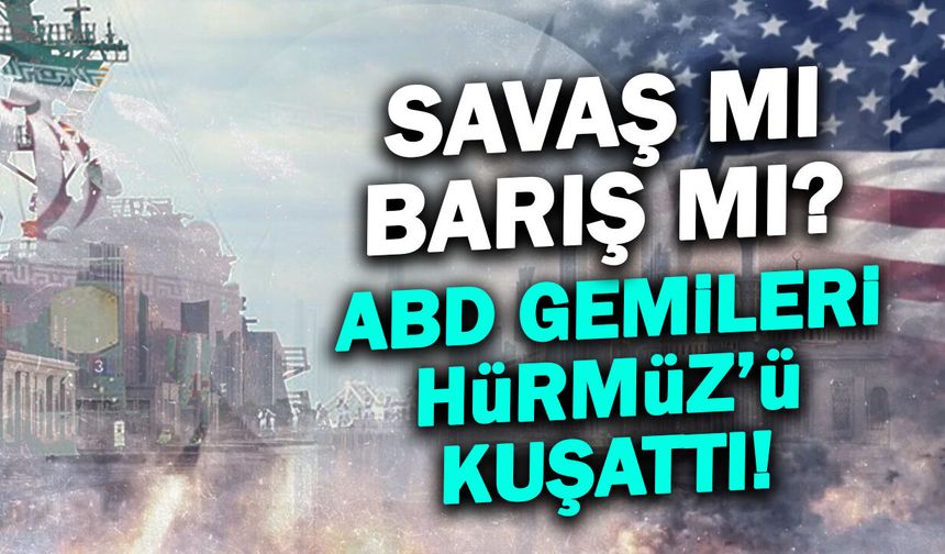 Hürmüz'de Savaş Çanları: Trump'tan Kritik Abluka Talimatı!