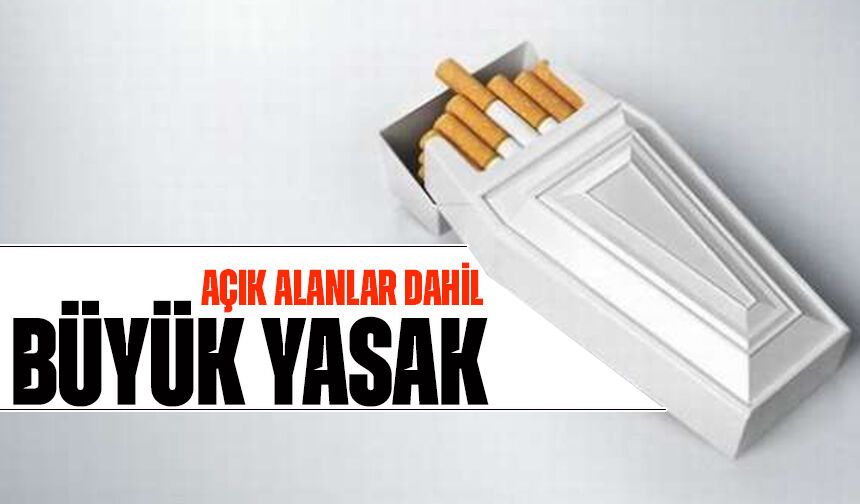 Sigara Kullanımına Tarihi Kısıtlama! Açık Alanlar Dahil Yasak Geliyor