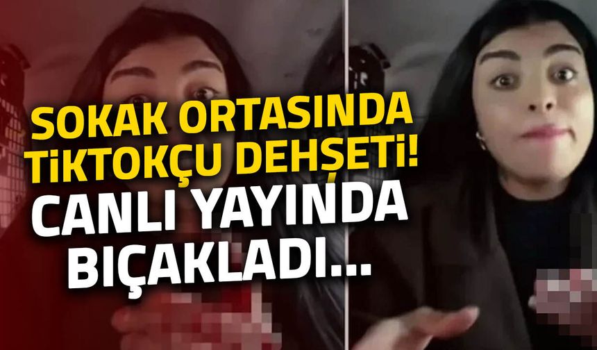 Sokak Ortasında Tiktokçu Dehşeti! Canlı Yayında Bıçakladı...
