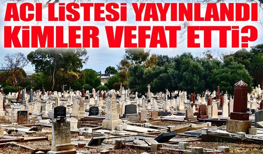 Trabzon’da Vefat Listesi Kabardı 18 İsim Açıklandı