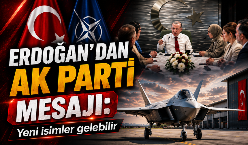 Erdoğan’dan AK Parti Mesajı: Yeni Katılımlar Olabilir
