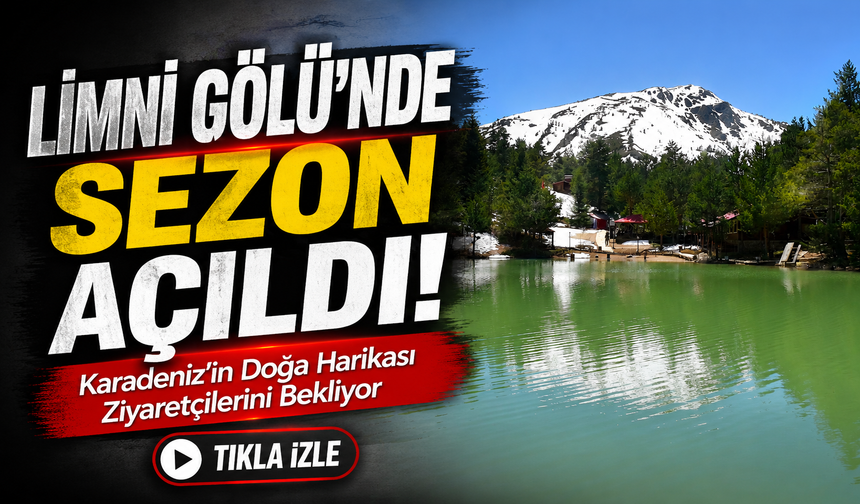Limni Gölü’nde Sezon Açıldı! Karadeniz’in Doğa Harikası Ziyaretçilerini Bekliyor