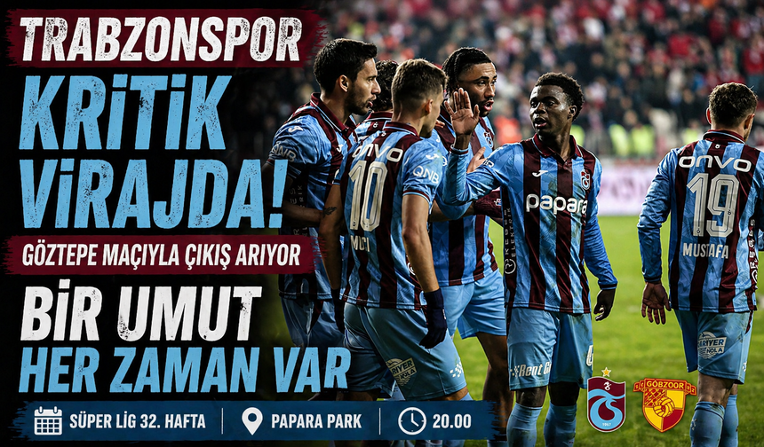 Trabzonspor Kritik Virajda! Göztepe Maçıyla Çıkış Arıyor