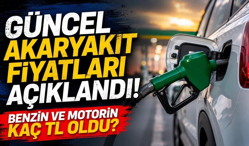 Akaryakıt alacaklar bakmadan geçmeyin: Şehir şehir güncel fiyatlar