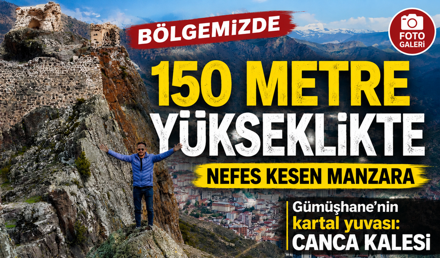 Gümüşhane’nin Kartal Yuvası Canca Kalesi Ziyaretçi Akınına Uğruyor
