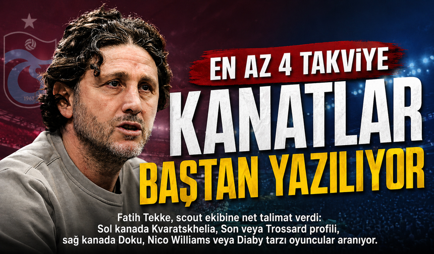 Trabzonspor’da yeni sezon planı şekilleniyor; Fatih Tekke, scout ekibinden ne istedi?