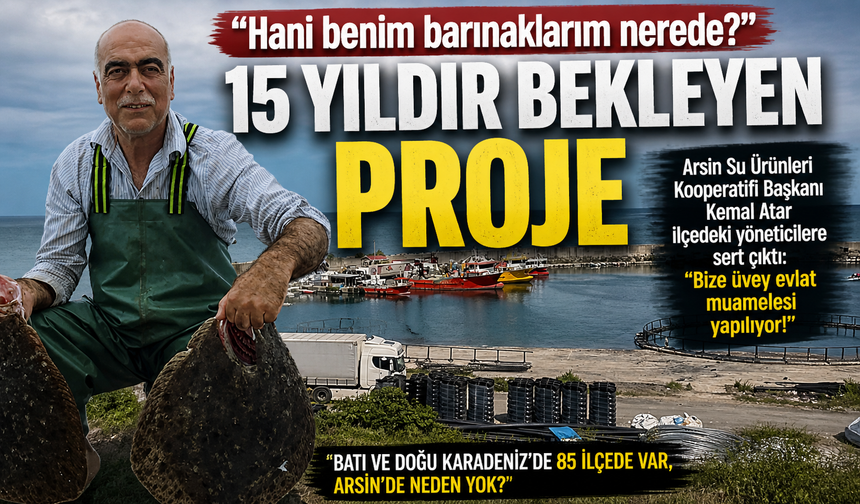 Arsin’de Balıkçı İsyanı! 15 Yıldır Bekleyen Barınak Tepkisi: “Bize üvey evlat muamelesi yapılıyor”