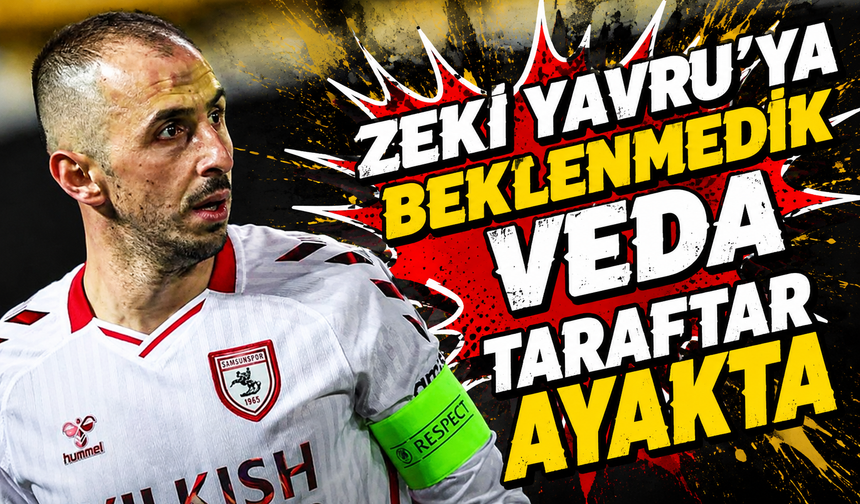 Samsunspor Kaptanı Zeki Yavru Takıma Veda Etti Taraftar Ayakta