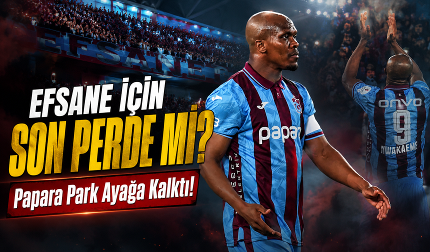 Nwakaeme Trabzonspor’a Veda mı Ediyor? Taraftarı Kahreden Anlar