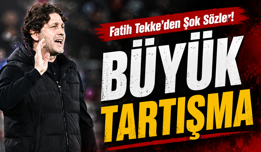 Trabzonspor’da Gençlerbirliği Şoku Sonrası Fatih Tekke’den Olay Açıklamalar
