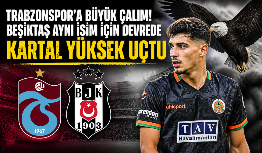 Trabzonspor’a Büyük Çalım! Beşiktaş Aynı İsim İçin Devrede