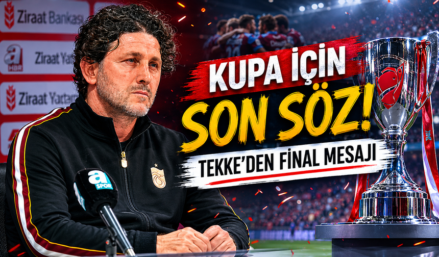 Ziraat Türkiye Kupası Finalinde Trabzonspor’da Hedef 10. Zafer