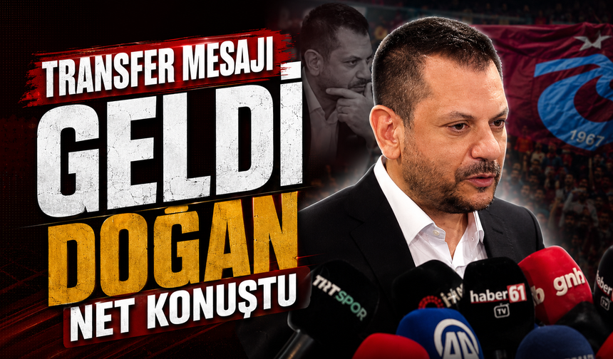 Ertuğrul Doğan Transfer İçin Konuştu: Trabzonspor’da Yeni Dönem Başlıyor