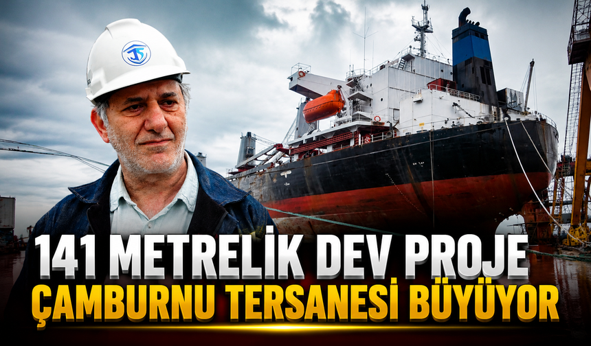 Sürmene’deki Çamburnu Tersanesi 141 Metrelik Kuru Yük Gemisi İnşa Ediyor
