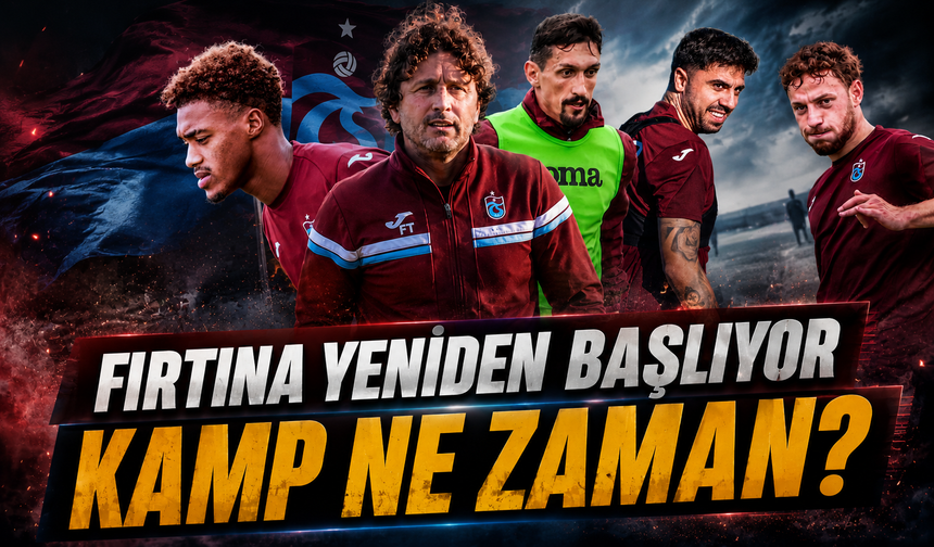 Trabzonspor’da Avrupa Öncesi Kritik Hazırlık: Gözler Kamp Kadrosunda