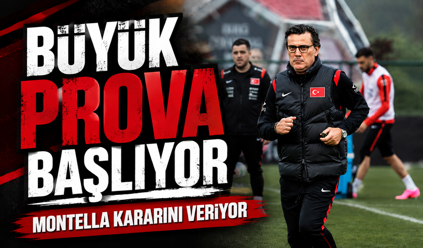 Montella’nın Dünya Kupası Planında İlk Perde Açılıyor