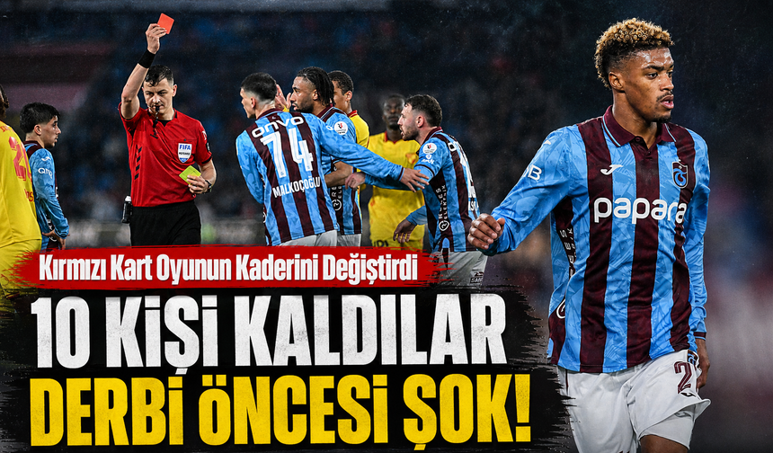 Trabzonspor, Göztepe karşısında kırmızı kart ve kart cezalarıyla sarsıldı; Beşiktaş derbisi öncesi kadro planları altüst