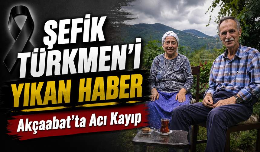 Akçaabat’ta Hüzünlü Gün: Şefik Türkmen’den Duygusal Veda Mesajı