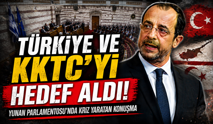 Rum Liderden Yunan Parlamentosu’nda Türkiye ve KKTC Çıkışı