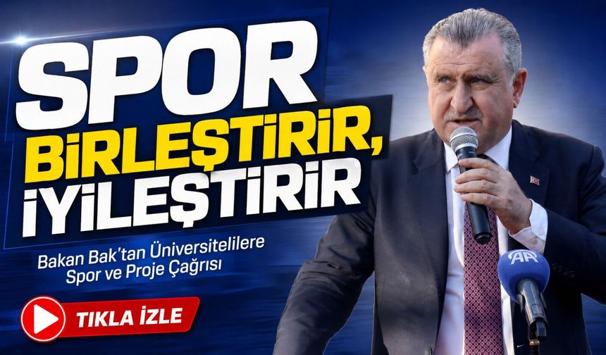 Bakan Osman Aşkın Bak Trabzon Üniversitesi’nde Üniversitelilere Spor ve Proje Mesajı Verdi