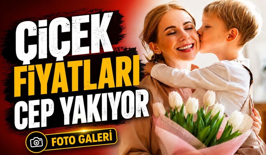 Anneler Günü Öncesi Çiçekçilerde Yoğunluk Fiyatlarda Sert Yükseliş