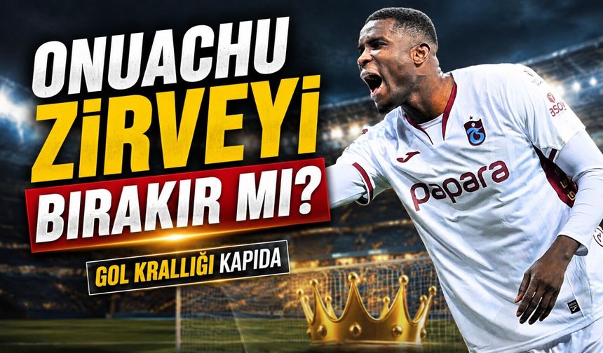 Trabzonspor’un Yıldızı Onuachu İçin Büyük Fırsat: Kulüp Tarihine Geçebilir