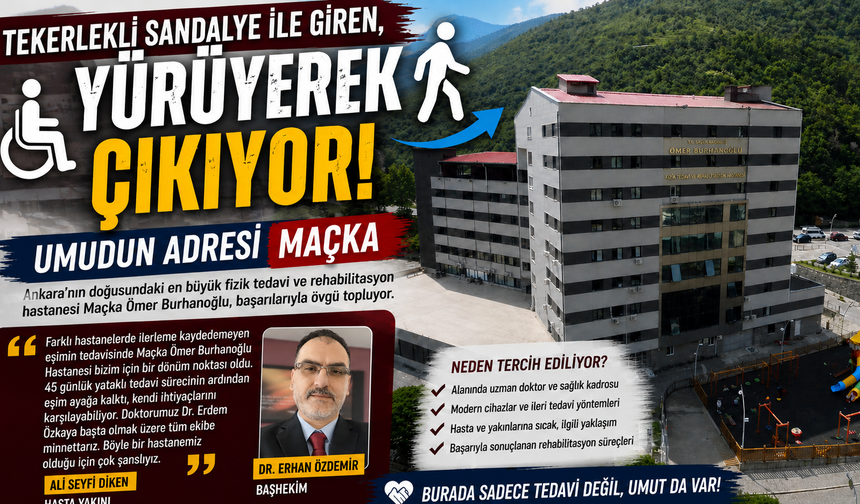 Tekerlekli sandalyeyle girdi, yürüyerek çıktı! Maçka’da hayata yürüdü