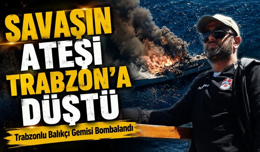 Karadeniz’de Trabzonlu Balıkçılara Hain Saldırı! Cüneyt Varlık Hayatını Kaybetti