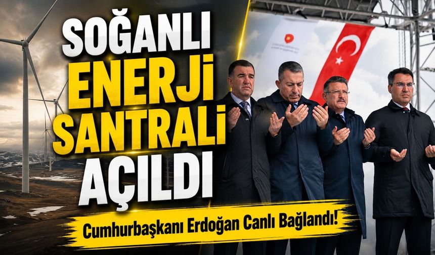 Cumhurbaşkanı Erdoğan Canlı Bağlandı! Soğanlı Enerji Santrali Açıldı
