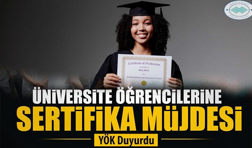 YÖK Duyurdu: Üniversite Öğrencilerine, Sertifika İle Akts Kredisi Hakkı Doğdu
