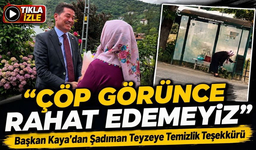 Başkan Kaya’dan Durağı Temizleyen Şadıman Teyzeye Teşekkür Ziyareti